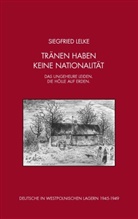 Siegfried Lelke - Tränen haben keine Nationalität
