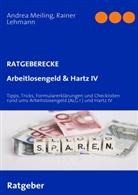 Lehmann, Rainer Lehmann, Meilin, Andre Meiling, Andrea Meiling - Arbeitlosengeld & Hartz IV