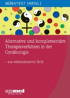 Karsten Münstedt, Karste Münstedt, Karsten Münstedt - Alternative und komplementäre Therapieverfahren in der Gynäkologie