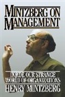 Henry Mintzberg, Mintzberg Henry - Mintzberg on Management