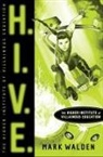 Mark Walden - H.I.V.E.