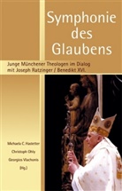 Thomas von Aquin, Michaela Hastetter, Michaela Chr. Hastetter, Michaela Christine Hastetter, Christoph Ohly, Georgios Vlachonis - Symphonie des Glaubens