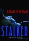 Brian Freeman, Joe Barrett - Stalked (Audio book)