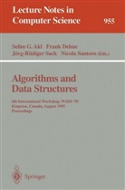 Selim G. Akl, Fran Dehne, Frank Dehne, J¿rg-R¿diger Sack, Jörg-Rüdiger Sack, Jörg-Rüdiger Sack et al... - Algorithms and Data Structures