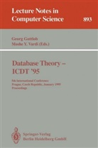 Geor Gottlob, Georg Gottlob, Mosche Y. Vardi, Moshe Y Vardi, Moshe Y. Vardi, Y Vardi... - Database Theory - ICDT '95