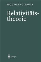 W. Pauli, Wolfgang Pauli, Domenic Giulini, Domenico Giulini - Relativitätstheorie