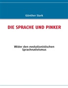 Günther Stark - DIE SPRACHE UND PINKER