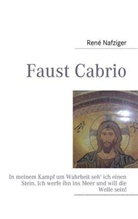Rene Nafziger - Faust Cabrio