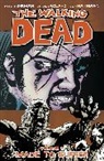 Sophie Campbell, Robert Kirkman, Kirkman Robert, Robert Kirkman, Kyle Starks, Charlie Adlard... - The Walking Dead