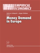 Helmut L¿tkepohl, Helmu Lütkepohl, Helmut Lütkepohl, Wolters, Wolters, J¿rgen Wolters... - Money Demand in Europe