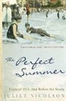 Julier Nicolson, Juliet Nicolson, Nicolson Juliet - The Perfect Summer