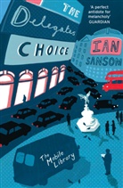 Ian Sansom - The Delegates' Choice