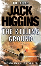 Jack Higgins - The Killing Ground