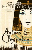 Colleen McCullough - Antony and Cleopatra