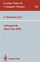 Grzegor Rozenberg, Grzegorz Rozenberg - Advances in Petri Nets 1991
