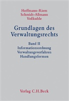 Wolfgang Hoffmann-Riem, Eberhard Schmidt-Aßmann, Andreas Voßkuhle - Grundlagen des Verwaltungsrechts - Bd.2: Informationsordnung - Verwaltungsverfahren - Handlungsformen