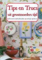 N. Priou - Tips en trucs uit grootmoeders tijd / druk 1