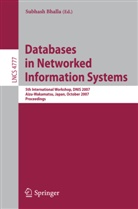 Subhash Bhalla - Databases in Networked Information Systems