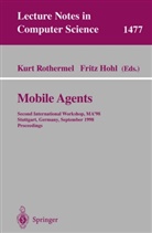 Hohl, Hohl, Fritz Hohl, Kur Rothermel, Kurt Rothermel - Mobile Agents