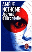 Amélie Nothomb, Amelie Nothomb, Amélie Nothomb, Amélie (1966-....) Nothomb, Nothomb-a - Journal d'Hirondelle