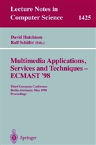 Davi Hutchinson, David Hutchinson, SCHÄFER, Schäfer, Ralf Schäfer - Multimedia Applications, Services and Techniques - ECMAST'98