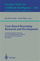 Davi B Leake, David B Leake, David B. Leake, Plaza, Plaza, Enric Plaza - Case-Based Reasoning Research and Development