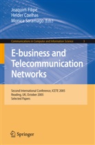 Helder Coelhas, Joaquim Filipe, Monica Saramago - E-business and Telecommunication Networks