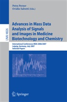 Petra Perner, Salvetti, Ovidio Salvetti - Advances in Mass Data Analysis of Signals and Images in Medicine,         Biotechnology and Chemistry