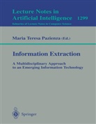 Maria T. Pazienza, Mari T Pazienza, Maria T Pazienza - Information Extraction: A Multidisciplinary Approach to an Emerging Information Technology