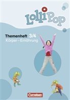 Juli Austin, Anik Bahnmüller, Hild Köster, Hilde Köster - LolliPop Themenheft Sache: 3./4. Schuljahr, Körper - Ernährung