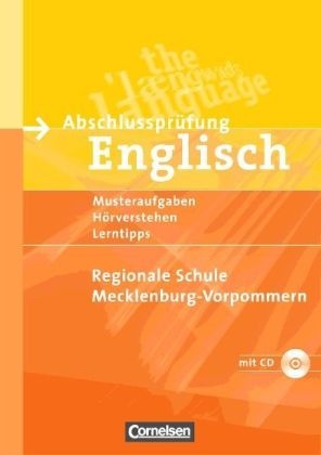 David Christie - Abschlussprüfung Englisch: 10. Schuljahr, Regionale Schule Mecklenburg-Vorpommern (Mittlerer Schulabschluss), m. Audio-CD - Musterprüfungen, Lerntipps. Arbeitsheft