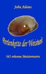 John Adams - Perlenkette der Weisheit
