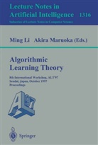 Min Li, Ming Li, Maruoka, Maruoka, Akira Maruoka - Algorithmic Learning Theory