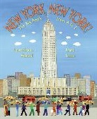 Laura Krauss Melmed, Laura Krauss/ Lessac Melmed, Frane Lessac - New York, New York!