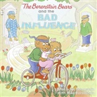 Jan Berenstain, Mike Berenstain, Stan Berenstain, Stan/ Berenstain Berenstain, Berenstain Jan, Berenstain Mike... - The Berenstain Bears and the Bad Influence