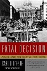 D&amp;apos, Carlo D'Este, Carlo Este - Fatal Decision