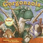 Margie Palatini, Tim Bowers - Gorgonzola: A Very Stinkysaurus (Audio book)
