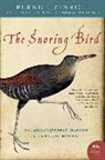 Bernd Heinrich - The Snoring Bird