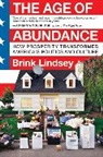 Brink Lindsey, Lindsey Brink - The Age of Abundance