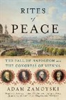 Adam Zamoyski - Rites of Peace