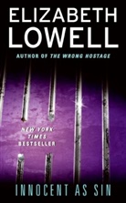 Elizabeth Lowell, Lowell Elizabeth - Innocent As Sin
