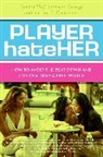 Katrina R Chambers, Katrina R. Chambers, Tamara A Johnson-George, Tamara A. Johnson-George, Tamara A./ Chambers Johnson-george - Player HateHer