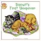 Alyssa Satin Capucilli, Capucilli Alyssa Satin, Rosemary Berlin, Pat Schories - Biscuit's First Sleepover