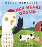 Megan McDonald, Megan/ Kim McDonald, Joung Un Kim - Hen Hears Gossip