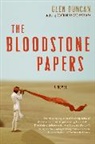 Glen Duncan - The Bloodstone Papers
