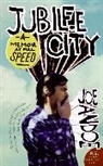 Joe Andoe, Joe Andoe - Jubilee City