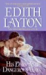 Edith Layton - His Dark and Dangerous Ways