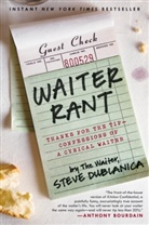 Steve Dublanica, Waiter, Steve Waiter/ Dublanica - Waiter Rant