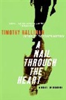 Timothy Hallinan, Hallinan Timothy - A Nail Through the Heart