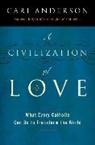 Carl Anderson - A Civilization of Love